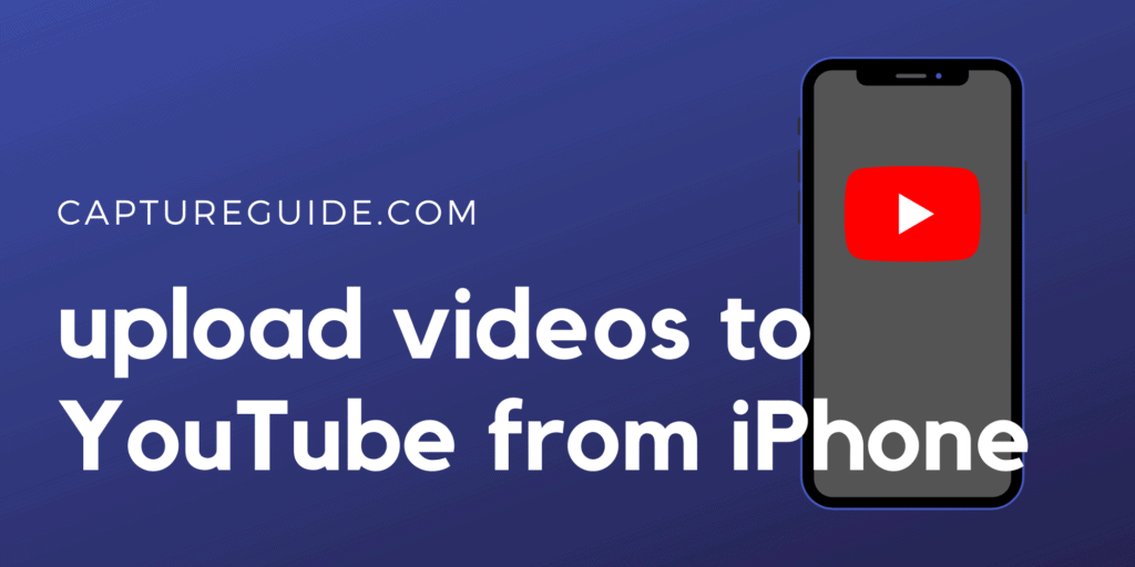 featured image for how to upload videos to youtube from iphone tutorial